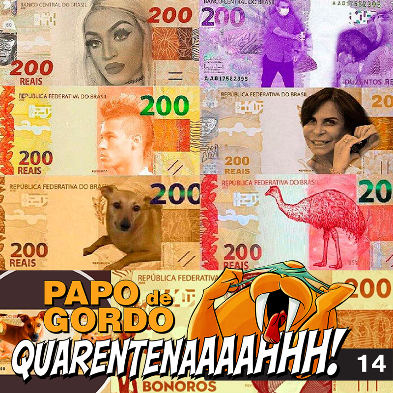 Papo de Gordo na Quarentena: Ep. 14 - Me vê R$200 em Ozônio, por favor!
