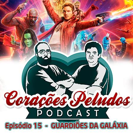 Corações Peludos 15 - Guardiões da Galáxia Vol. 2