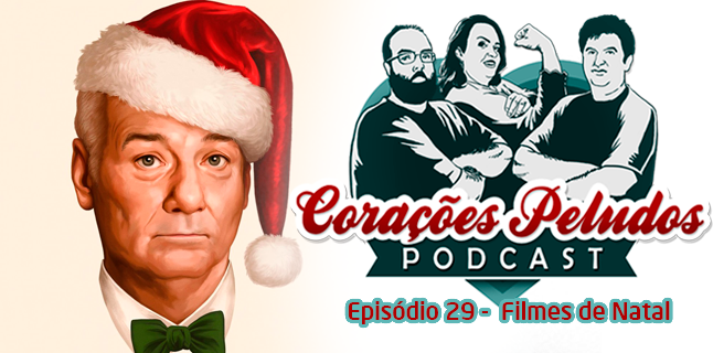 Corações Peludos 29 – Filmes de Natal