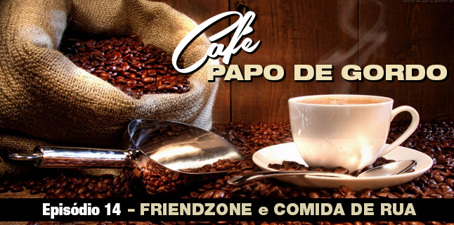 Papo de Gordo Café 14