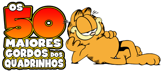 Os 50 maiores gordos dos quadrinhos: Garfield